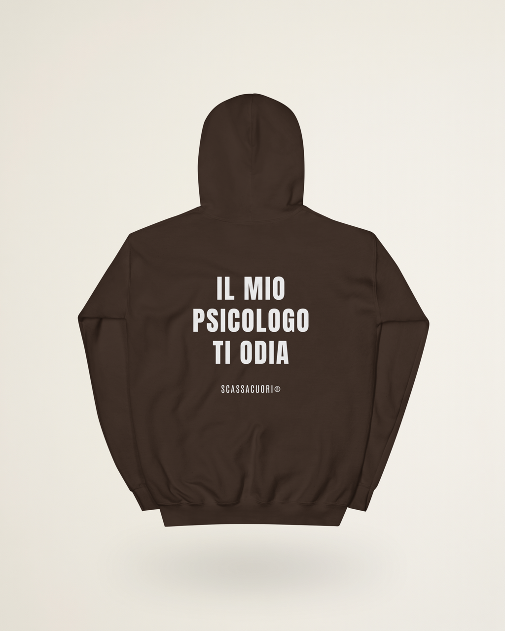 FELPA IL MIO PSICOLOGO TI ODIA