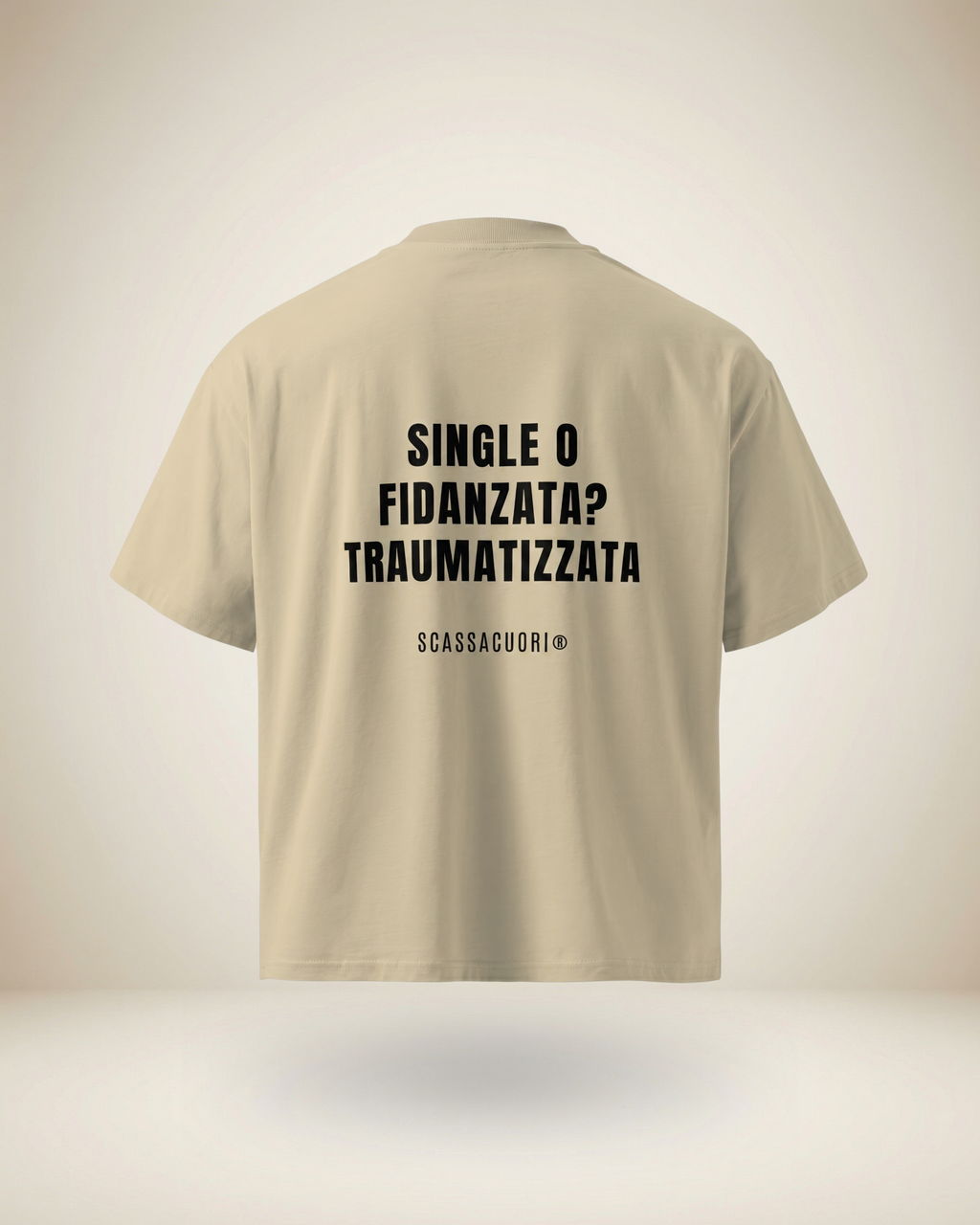 T-SHIRT SINGLE O FIDANZATA? TRAUMATIZZATA