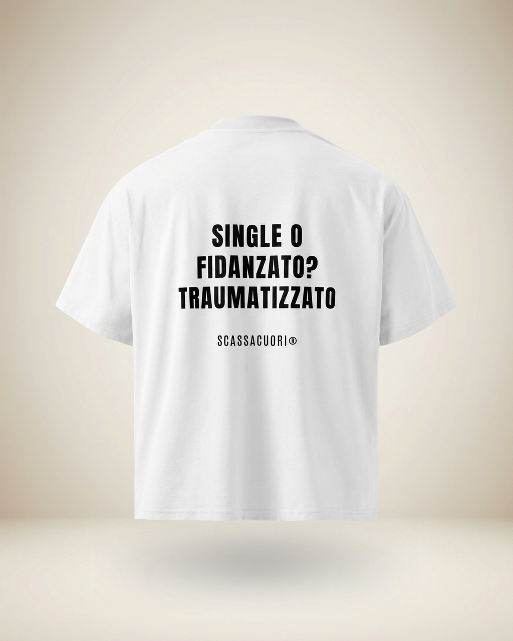 T-SHIRT SINGLE O FIDANZATO? TRAUMATIZZATO