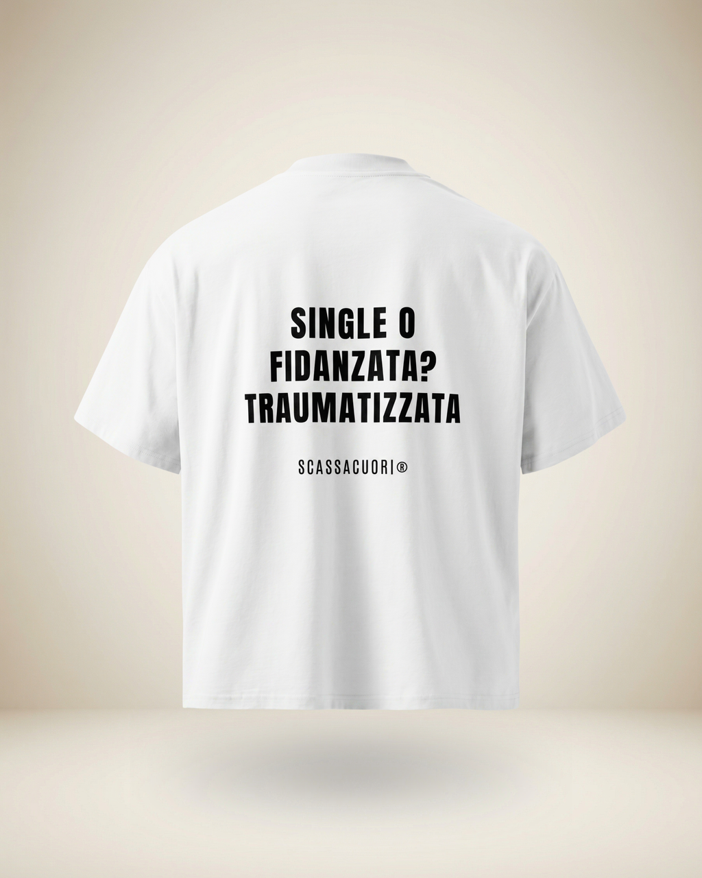 T-SHIRT SINGLE O FIDANZATA? TRAUMATIZZATA