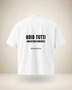T-SHIRT ODIO TUTTI (INDISTINTAMENTE)