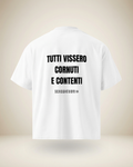 T-SHIRT TUTTI VISSERO CORNUTI E CONTENTI