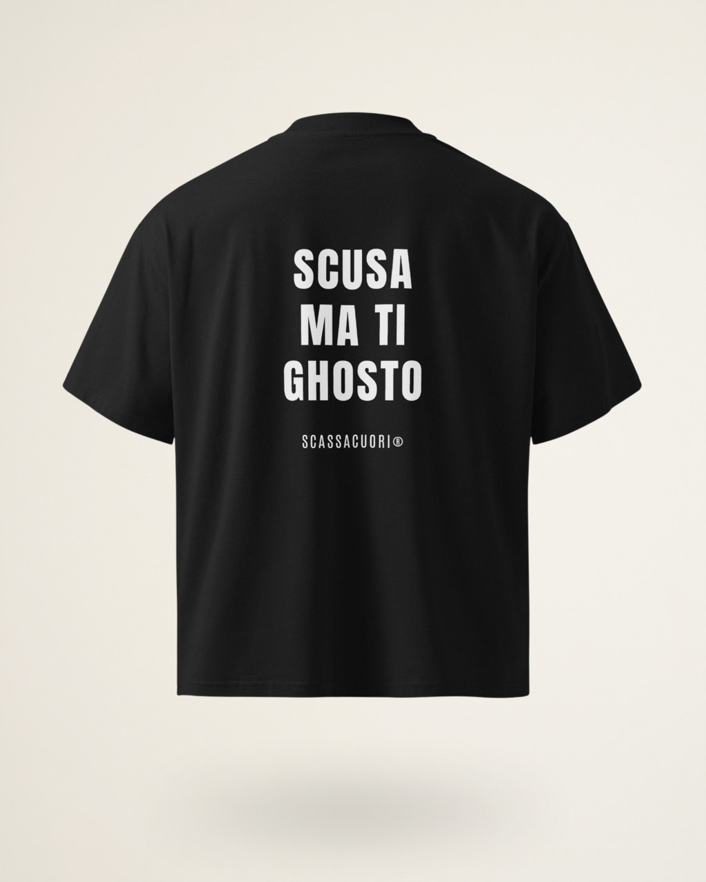 T-SHIRT SCUSA MA TI GHOSTO