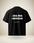 T-SHIRT - SOCIAL MEDIA + ROMANTICISMO