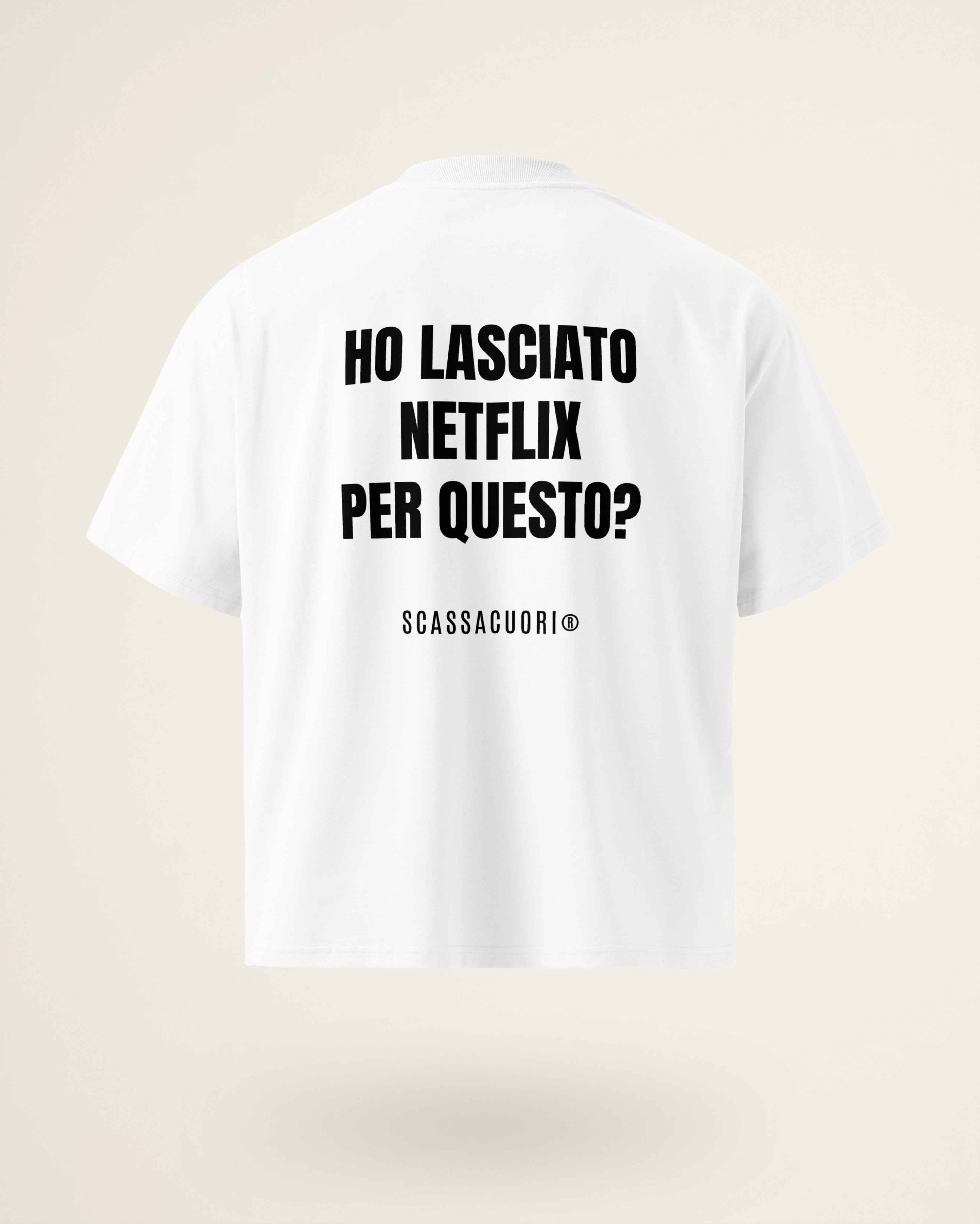 T-SHIRT HO LASCIATO NETFLIX PER QUESTO?