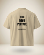 T-SHIRT TI CI DEVO PORTARE