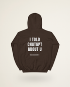 FELPA I TOLD CHATGPT ABOUT U
