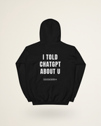 FELPA I TOLD CHATGPT ABOUT U