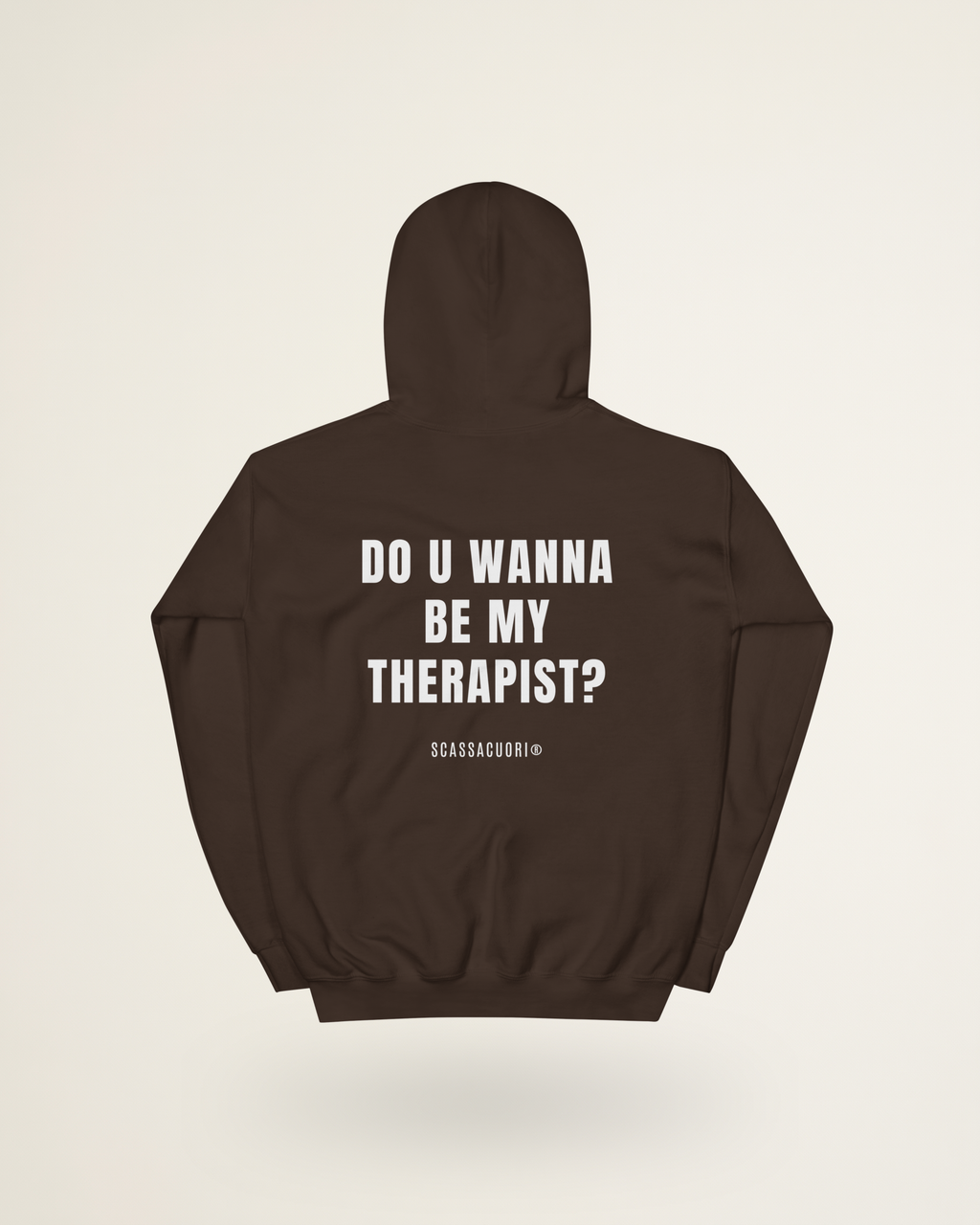 FELPA DO U WANNA BE MY THERAPIST?