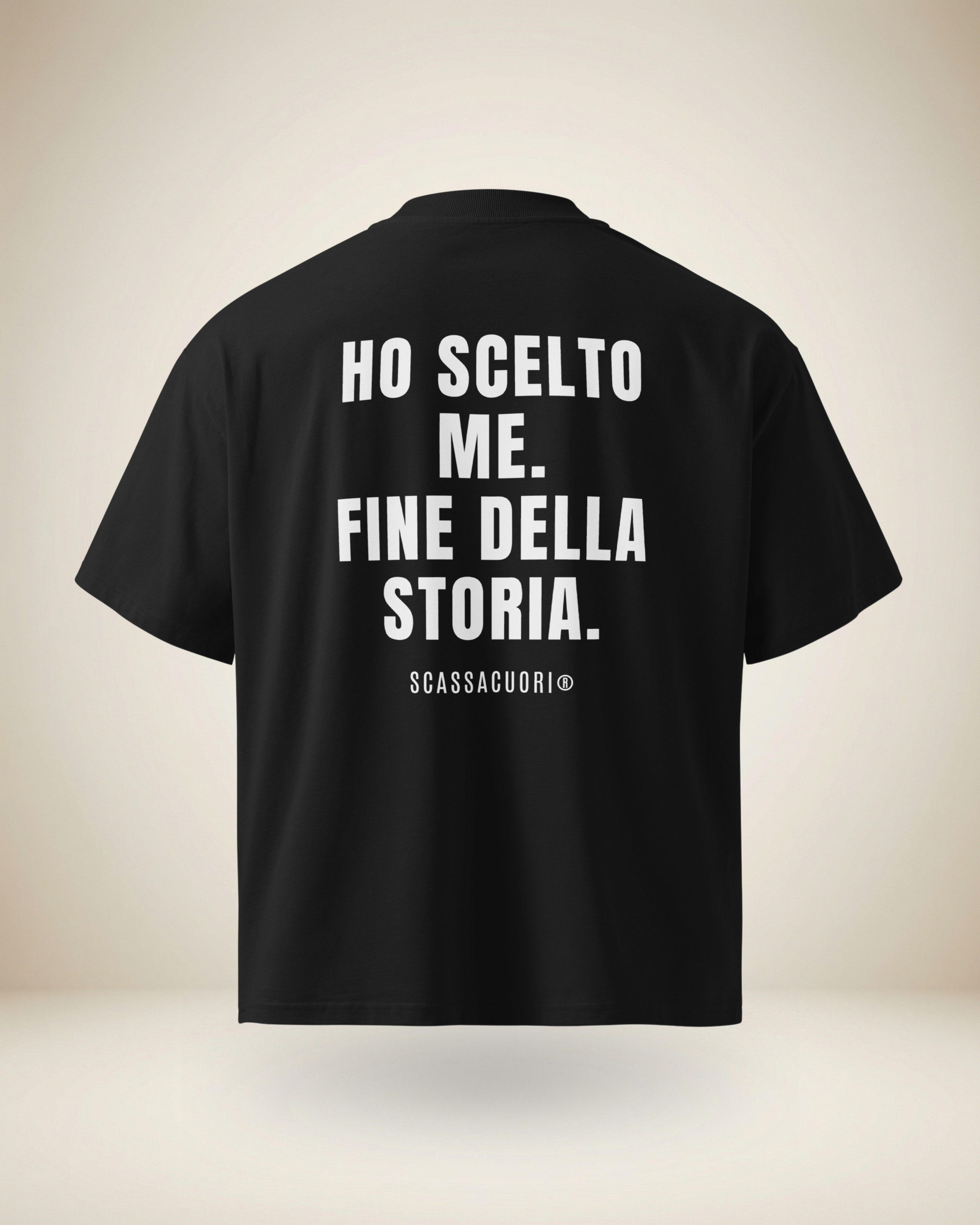 T-SHIRT HO SCELTO ME. FINE DELLA STORIA.